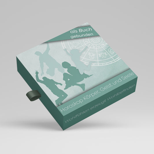 Körper, Geist und Seele - Horoskop als Buch