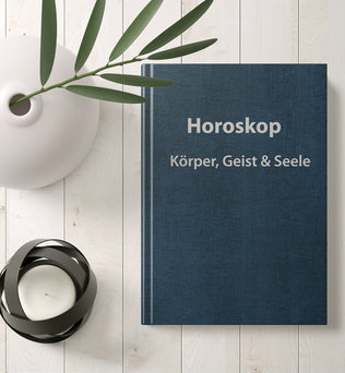 Körper, Geist und Seele - Horoskop als Buch